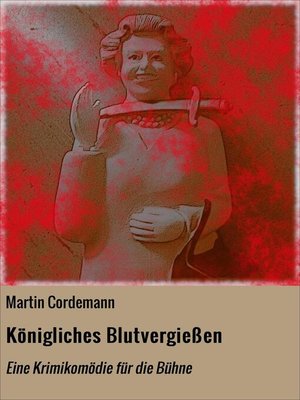 cover image of Königliches Blutvergießen